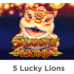 Play 5 Lucky Lions Slot: Lucky Lions Bring Big Profits